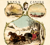 Illustrated cover of the sheet music for SONGS OF CANADA, by J.S. Hiller