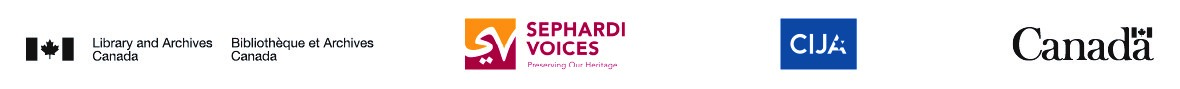 Library and Archives Canada - Sephardi Voices - CIJA - Government of Canada